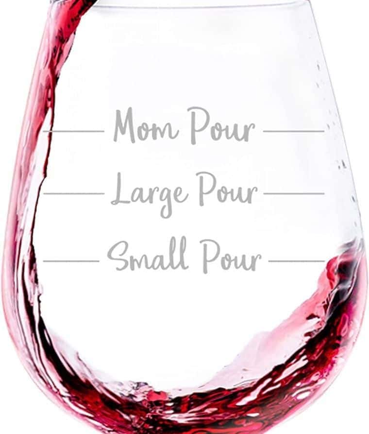 A Hilarious “Mom Pour” Wine Glass