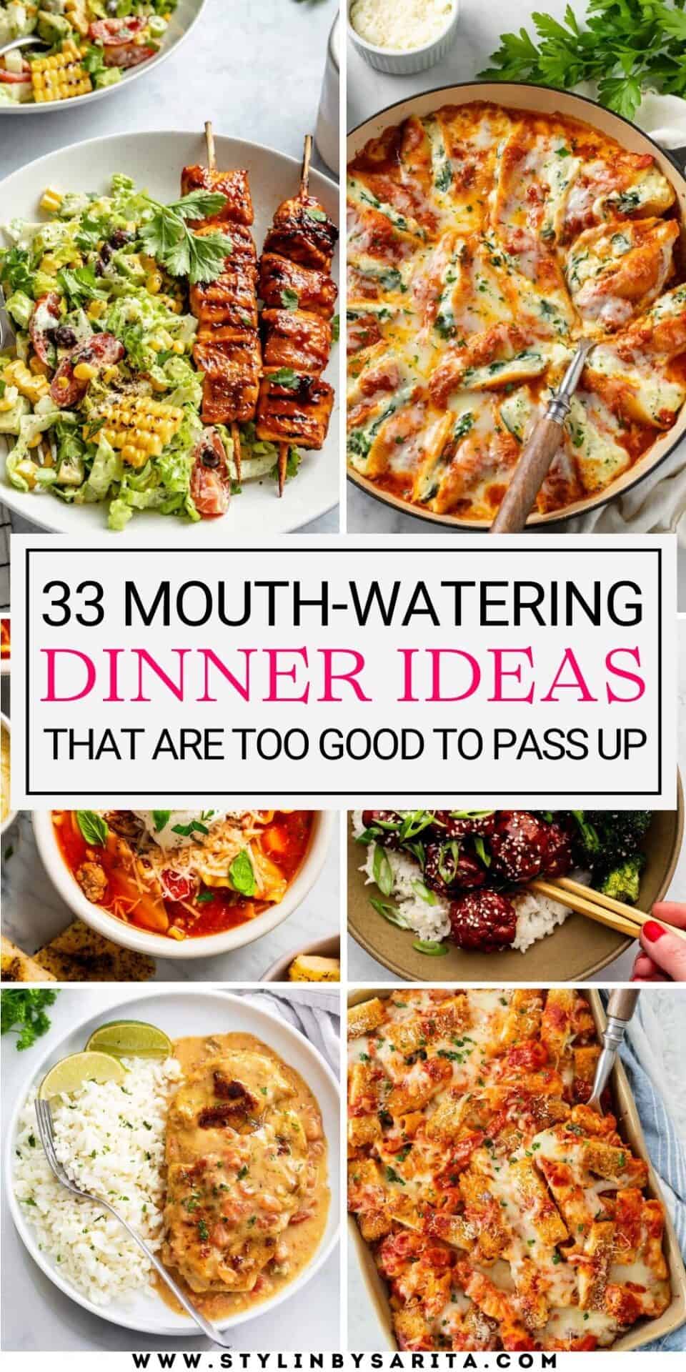 33 DELICIOUS DINNER RECIPES YOU NEED TO TRY