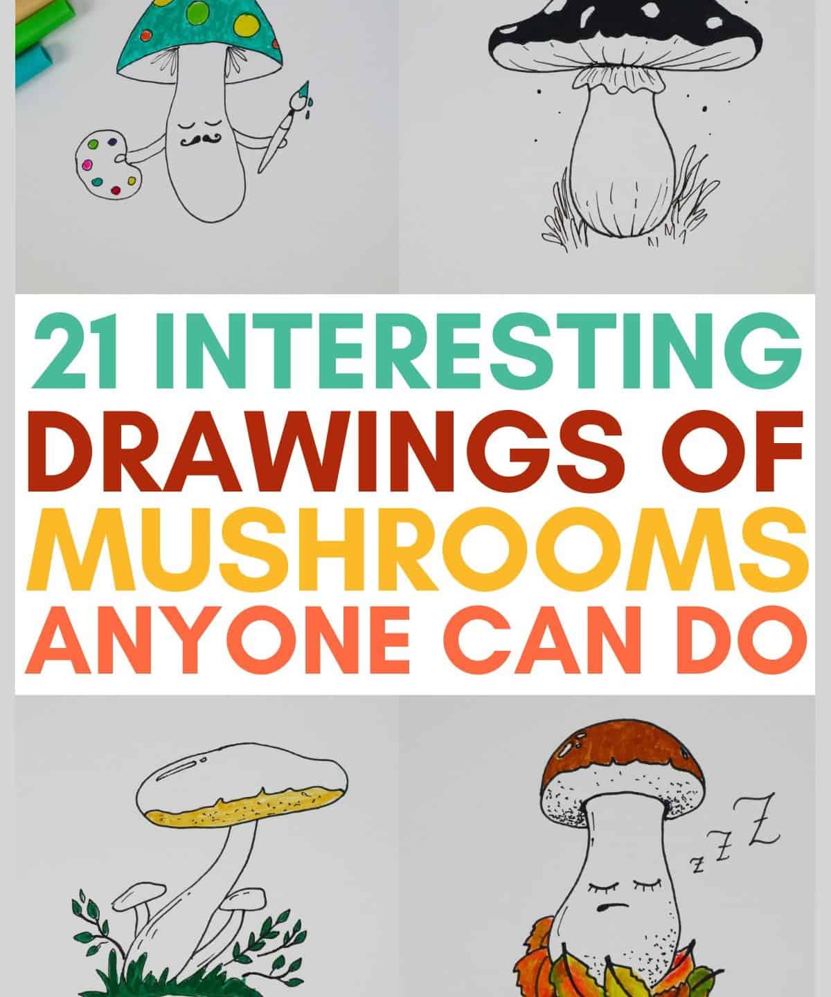 21 Easy Mushroom Drawing Ideas