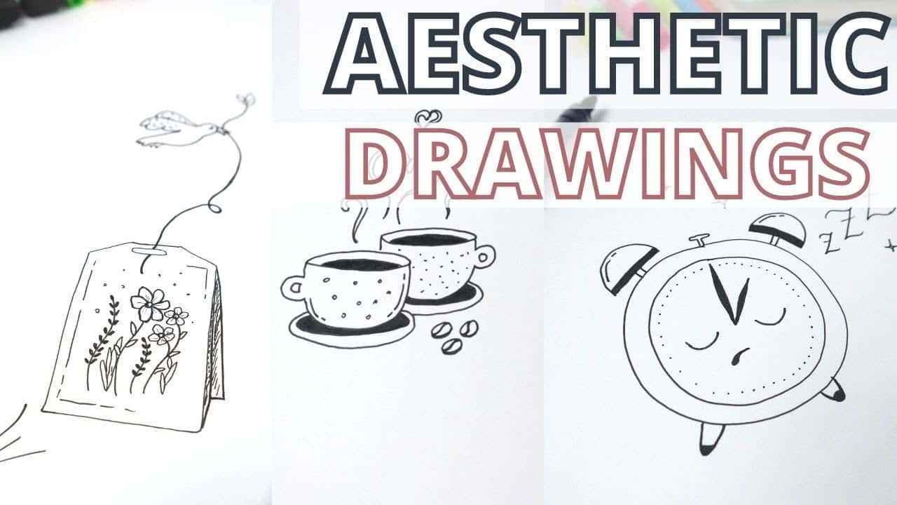 Watch: Aesthetic Drawing Ideas