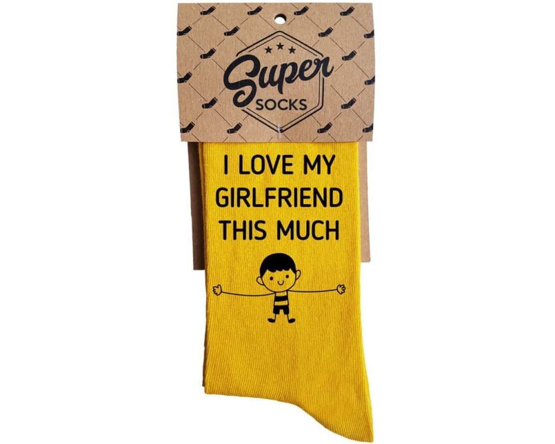 ‘I Love My Girlfriend This Much’ Socks